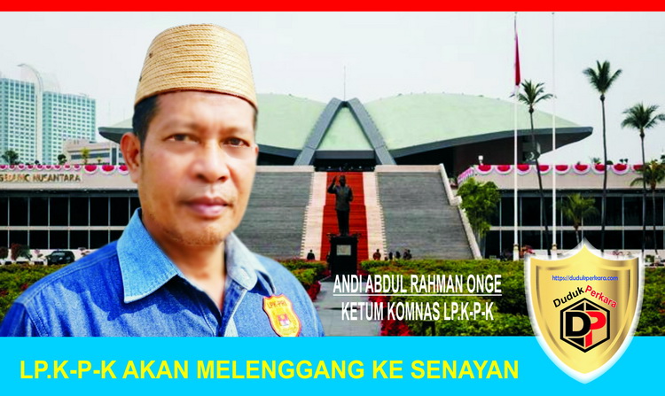 LP.K-P-K akan melenggang ke senayan 1