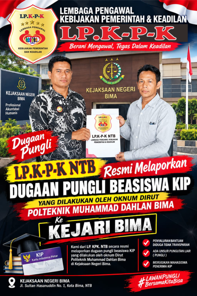 LP.K-P-K. NTB Laporkan Dugaan Praktik Pungli Dan Penggelapan Dana Beasiswa Kip Di Yayasan Politeknik Muhammad Dahlan Bima.
