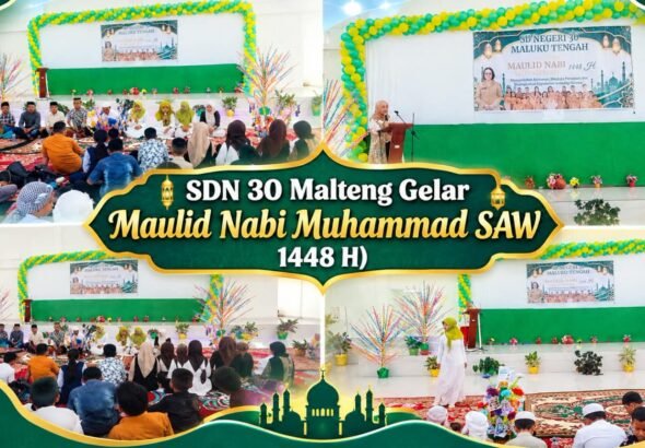 Maulid Nabi Muhammad SAW 1448 H, SD Negeri 30 Maluku Tengah Tanamkan Nilai Iman, Persatuan dan Kepedulian