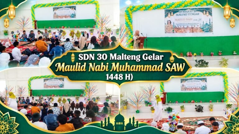 Maulid Nabi Muhammad SAW 1448 H, SD Negeri 30 Maluku Tengah Tanamkan Nilai Iman, Persatuan dan Kepedulian